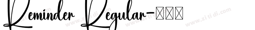 Reminder Regular字体转换